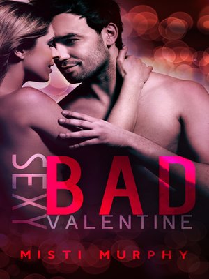 cover image of Sexy Bad Valentine